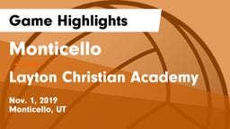 Monticello  vs Layton Christian Academy  Game Highlights - Nov. 1, 2019