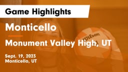 Monticello  vs Monument Valley High, UT Game Highlights - Sept. 19, 2023