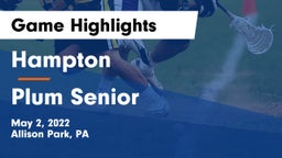 Hampton  vs Plum Senior  Game Highlights - May 2, 2022
