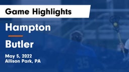 Hampton  vs Butler  Game Highlights - May 5, 2022