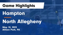 Hampton  vs North Allegheny  Game Highlights - May 10, 2023