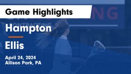 Hampton  vs Ellis  Game Highlights - April 24, 2024