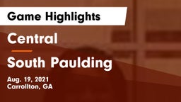 Central  vs South Paulding  Game Highlights - Aug. 19, 2021