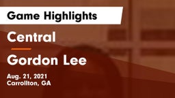 Central  vs Gordon Lee Game Highlights - Aug. 21, 2021