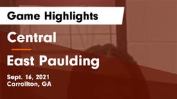 Central  vs East Paulding  Game Highlights - Sept. 16, 2021