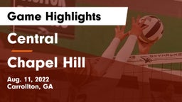 Central  vs Chapel Hill  Game Highlights - Aug. 11, 2022