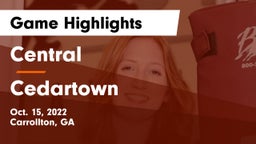 Central  vs Cedartown Game Highlights - Oct. 15, 2022