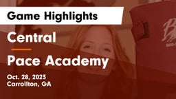 Central  vs Pace Academy Game Highlights - Oct. 28, 2023