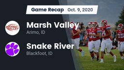 Recap: Marsh Valley  vs. Snake River  2020