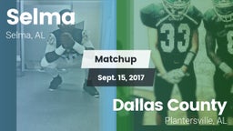 Matchup: Selma vs. Dallas County  2017