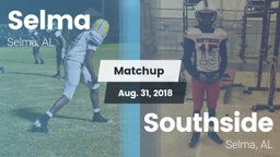 Matchup: Selma vs. Southside  2018
