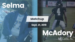 Matchup: Selma vs. McAdory  2018