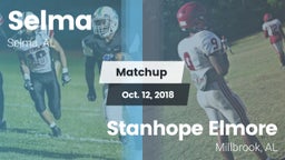 Matchup: Selma vs. Stanhope Elmore  2018