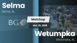 Matchup: Selma vs. Wetumpka  2018