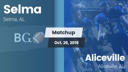 Matchup: Selma vs. Aliceville  2018