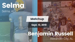 Matchup: Selma vs. Benjamin Russell  2019