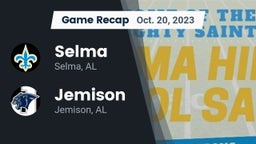 Recap: Selma  vs. Jemison  2023
