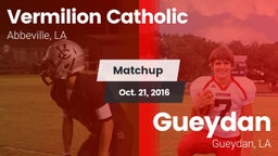 Matchup: Vermilion Catholic vs. Gueydan  2016