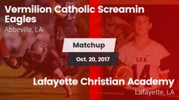 Matchup: Vermilion Catholic vs. Lafayette Christian Academy  2017