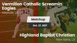 Matchup: Vermilion Catholic vs. Highland Baptist Christian  2017