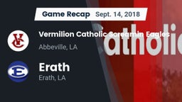 Recap: Vermilion Catholic Screamin Eagles vs. Erath  2018