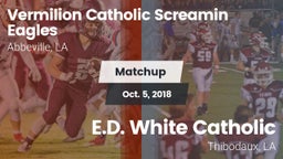 Matchup: Vermilion Catholic vs. E.D. White Catholic  2018