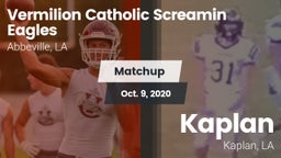 Matchup: Vermilion Catholic vs. Kaplan  2020