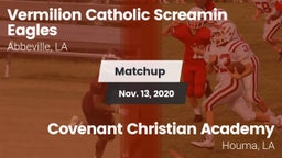 Matchup: Vermilion Catholic vs. Covenant Christian Academy  2020