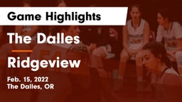 The Dalles  vs Ridgeview Game Highlights - Feb. 15, 2022