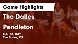 The Dalles  vs Pendleton  Game Highlights - Feb. 18, 2022