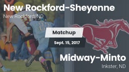 Matchup: New Rockford-Sheyenn vs. Midway-Minto  2017