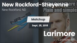 Matchup: New Rockford-Sheyenn vs. Larimore  2018