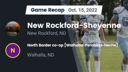 Recap: New Rockford-Sheyenne  vs. North Border co-op [Walhalla-Pembina-Neche]  2022