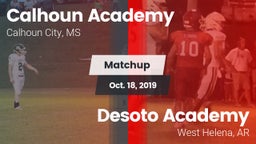 Matchup: Calhoun Academy vs. Desoto Academy  2019