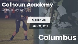 Matchup: Calhoun Academy vs. Columbus 2019