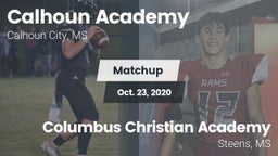 Matchup: Calhoun Academy vs. Columbus Christian Academy 2020