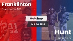 Matchup: Franklinton vs. Hunt  2018