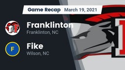 Recap: Franklinton  vs. Fike  2021