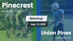 Matchup: Pinecrest vs. Union Pines  2019