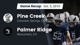 Recap: Pine Creek  vs. Palmer Ridge  2019