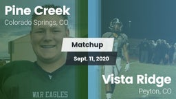 Matchup: Pine Creek vs. Vista Ridge  2020