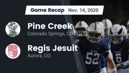 Recap: Pine Creek  vs. Regis Jesuit  2020