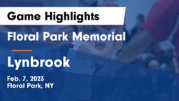 Floral Park Memorial  vs Lynbrook  Game Highlights - Feb. 7, 2023