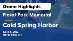 Floral Park Memorial  vs Cold Spring Harbor  Game Highlights - April 4, 2023