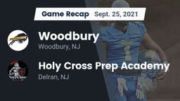 Recap: Woodbury  vs. Holy Cross Prep Academy 2021