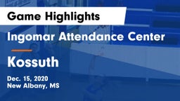 Ingomar Attendance Center vs Kossuth  Game Highlights - Dec. 15, 2020