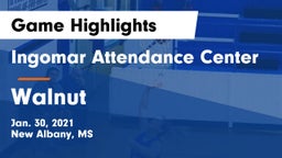 Ingomar Attendance Center vs Walnut  Game Highlights - Jan. 30, 2021