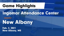 Ingomar Attendance Center vs New Albany Game Highlights - Feb. 2, 2021