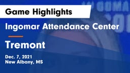 Ingomar Attendance Center vs Tremont Game Highlights - Dec. 7, 2021