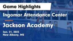 Ingomar Attendance Center vs Jackson Academy  Game Highlights - Jan. 21, 2023